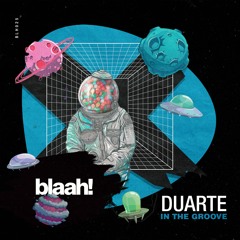 Duarte - In The Groove
