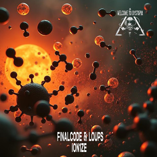 Finalcode & Loups - ION1ZE