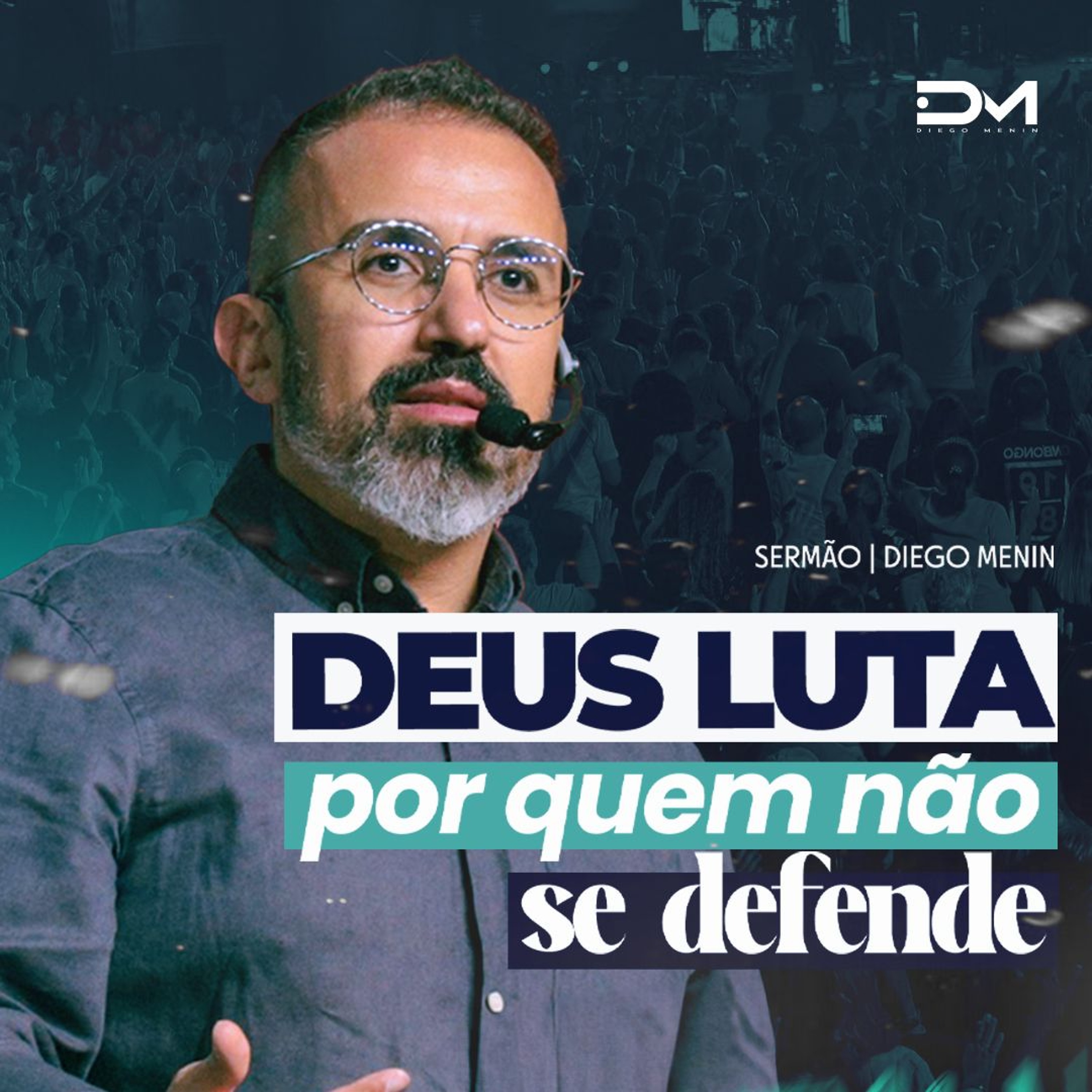 DEUS LUTA POR QUEM NÃO SE DEFENDE episode artwork