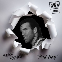 Razor Ramon - "Bad Boy" (nWo Remix)