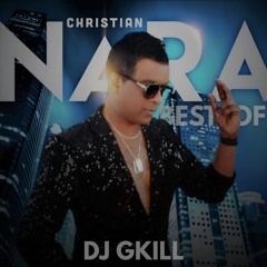Best Of Christian NARA By Dj Gkill