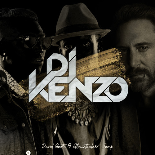 Stream David Guetta & GLOWINTHEDARK - Jump (Dj Kenzo Remix) by DJ KENZO  OFFICIEL | Listen online for free on SoundCloud