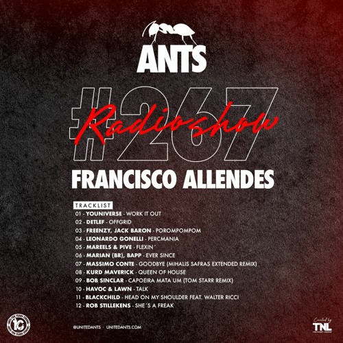 ANTS RADIO SHOW 267 hosted by Francisco Allendes