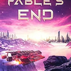 [Read] [EPUB KINDLE PDF EBOOK] Fable's End: A Shentonia Story by  Seth Halleway 📝