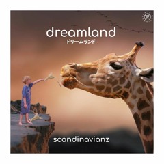 Scandinavianz - Dreamland (Free download)