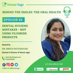 Dental Hygiene Mistakes - Not Using Fluoride Products | Dental Clinic in Yelahanka | Dental Sage