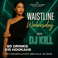 WAIST LINE WEDNESDAYS JUNE 18TH 2025