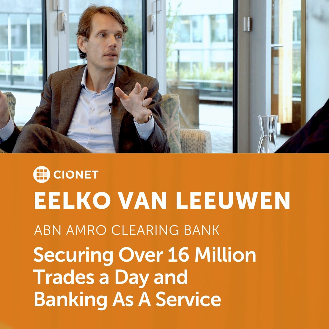 Stream CIONET | Listen to Eelko van Leeuwen - CIO of ABN Amro Clearing Bank  playlist online for free on SoundCloud