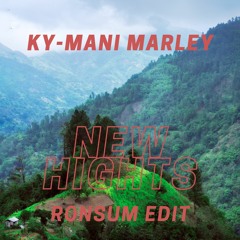 Ky-Mani Marley - New Hights (Ronsum Flip)