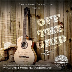 Off The Grid (feat. Log Cabin Man)