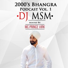 2000's Bhangra Podcast - DjMsM