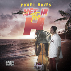 “MET IN THE H” ( TOOSII REMIX)