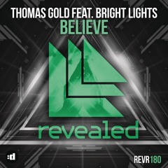Believe (Radio Edit) [feat. Bright Lights]