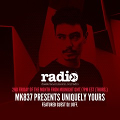 MK837 presents Uniquely Yours - EP212 | JOFF - Hosted By Dave Richards