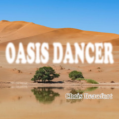 Oasis Dancer