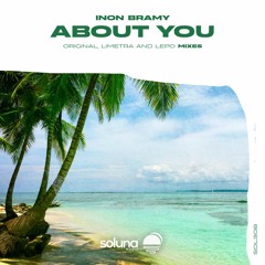 Inon Bramy - About You [Soluna Music]