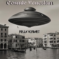 Sensory Mode - Cosmic Venetian (Venetian Dub Remix)