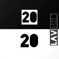 Lavish Q - 2020 Vision