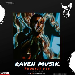 Raven Musik Podcast 028 | Nuran