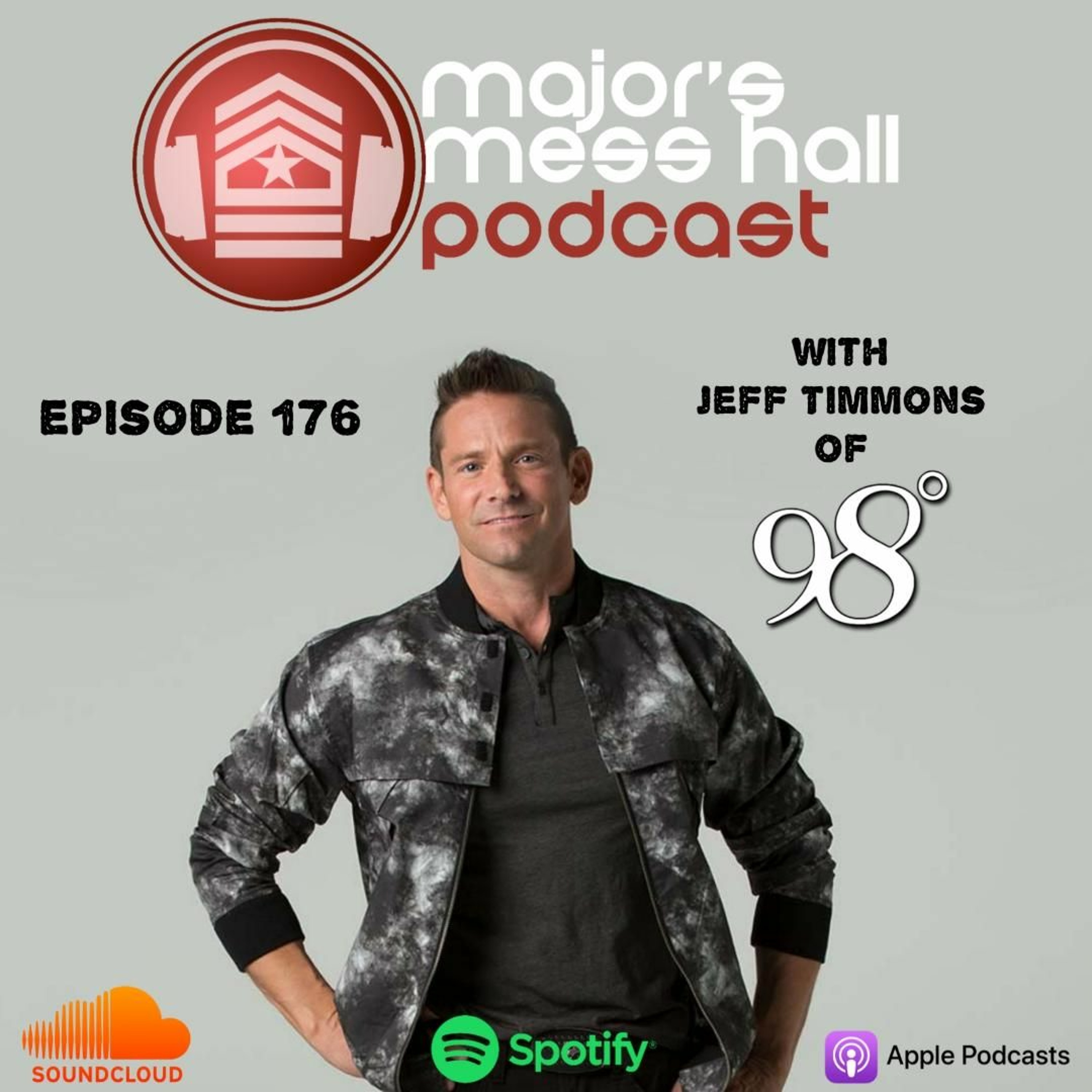 Major's Mess Hall - Episode 176 - Jeff Timmons Of 98 Degrees episode artwork