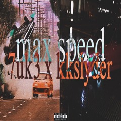 max speed (w/ kkslyder)