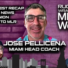 MLR Weekly: Miami Head Coach Jose Pellicena, Wasps To MLR, Rugby's Best Recap, Picks, News