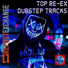 Re-Ex Dubstep Tracks: A New Drop