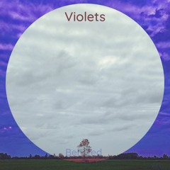Violets (Original Mix)