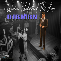 I Wanna Understand This Love