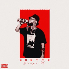 YUNGI.M - GHETTO [ Prod . Ebrom ]