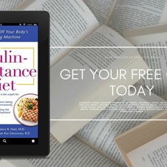 The Insulin-Resistance Diet--Revised and Updated: How to Turn Off Your Body's Fat-Making Machin