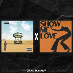 Let Me Love You X Show Me Love - JmaD mashup