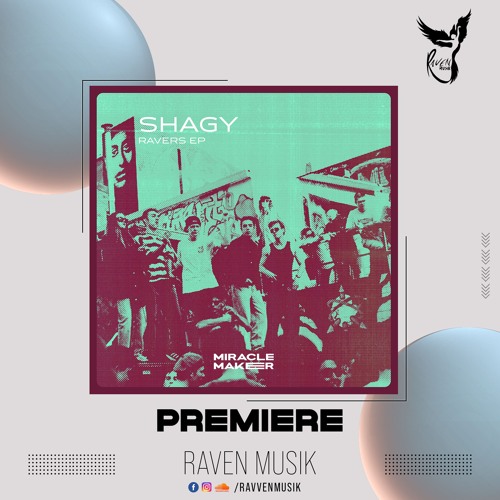 PREMIERE: SHAGY - SWEAT! [Miracle Maker]