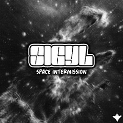 SIGYL - SPACE INTERMISSION (FREE)