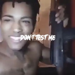 XXXTENTACION Type Beat - "DON'T TEST ME" (ProdByNT.1)