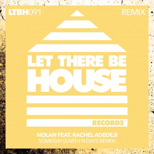 Someday (Earth n Days Remix)