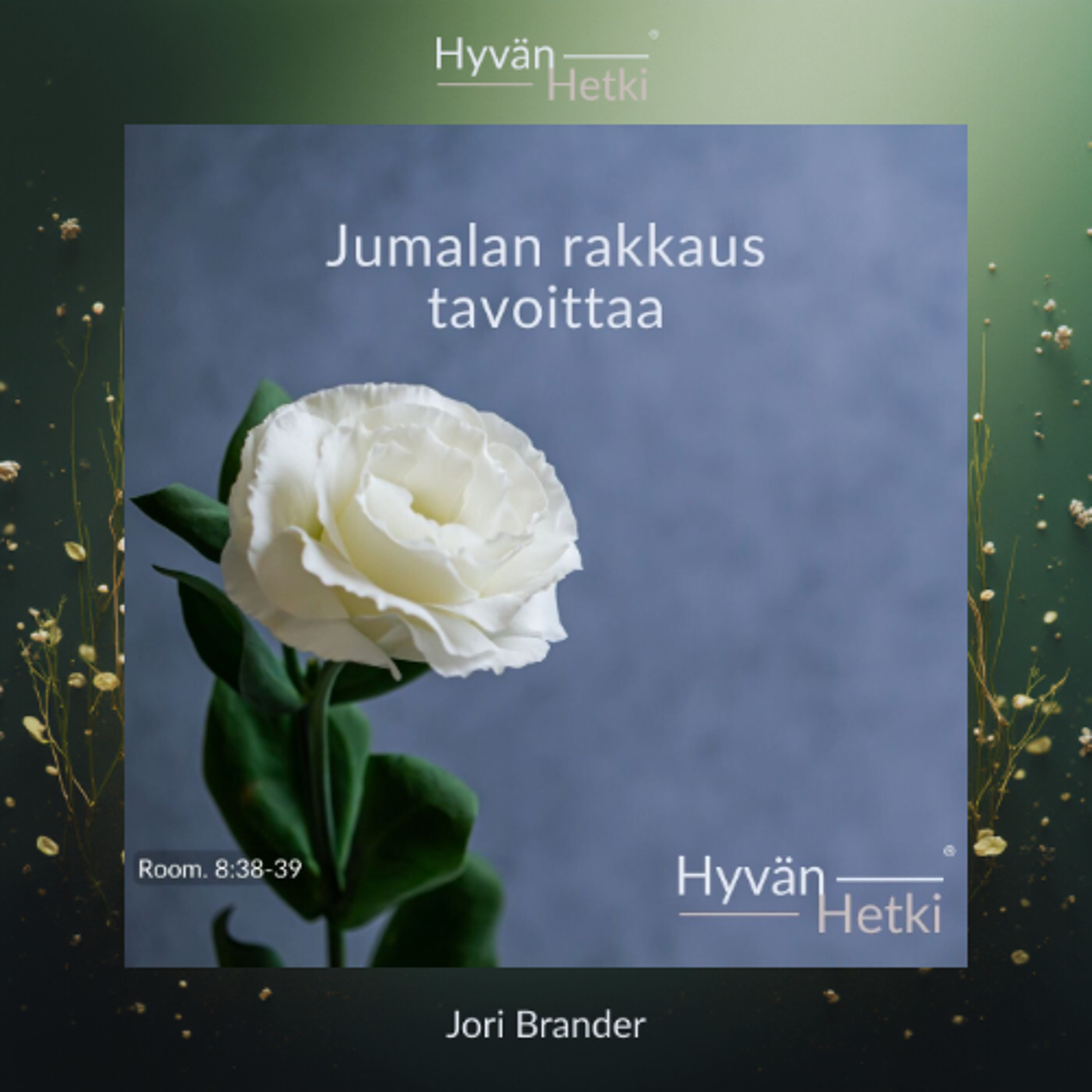 Jumalan rakkaus tavoittaa (06.05.2026) episode artwork