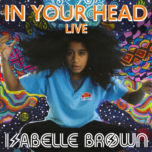 In Your Head (Live At West Eleven)