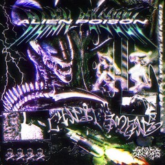CYNICAMANE - ALIEN POISON