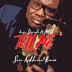 Tell Me (Sven Kuhlmann Lounge Mix Edit)
