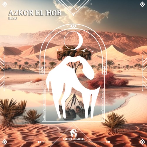 Beso - Azkor El Hob (Cafe De Anatolia)