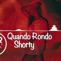 Quando Rondo - Shorty (Official Audio)