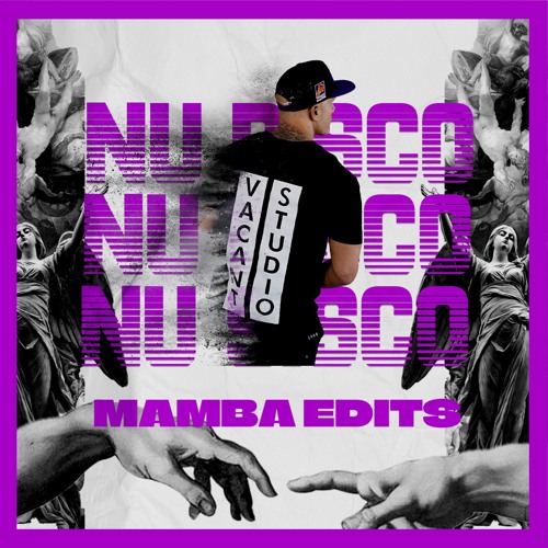 Mamba's Nu Disco Edits
