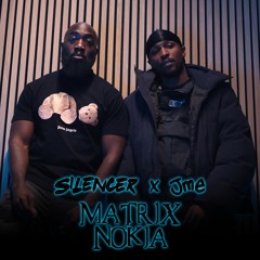 Silencer - Matrix Nokia Feat. Jme
