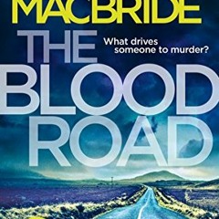 ( rcya ) The Blood Road (Logan McRae) by  Stuart MacBride ( mF7 )