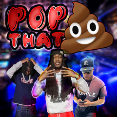 POP THAT SHIT- FMB Savo x Jerry West (ft. Kyle Richh)