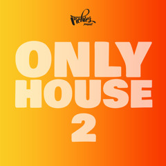 Richies present: Only House 2