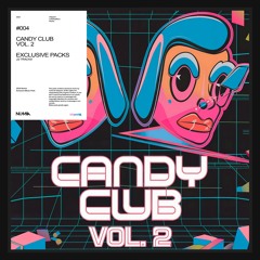 Numia - Candy Club Vol. 2 📍 | Mashup Pack (22 Temas) | Reggaetón, Remixes, Tech | Mayo 2024