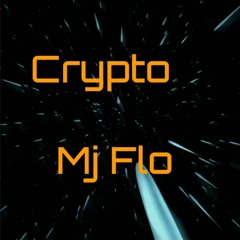 Crypto - Mj Flo