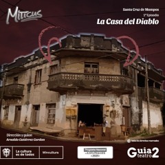 Míticus - Santa Cruz de Mompox 1° episodio 'La Casa Del Diablo'